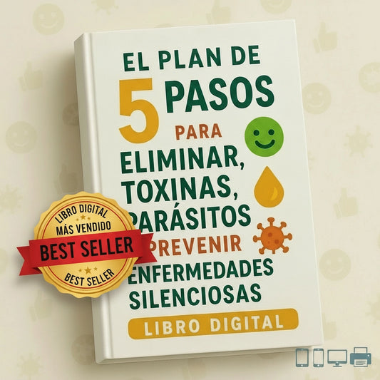 🌿 El Plan Detox de 5 Pasos – Elimina Toxinas y Parásitos Naturalmente